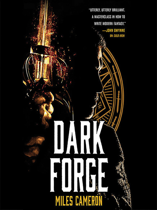 Title details for Dark Forge by Miles Cameron - Wait list